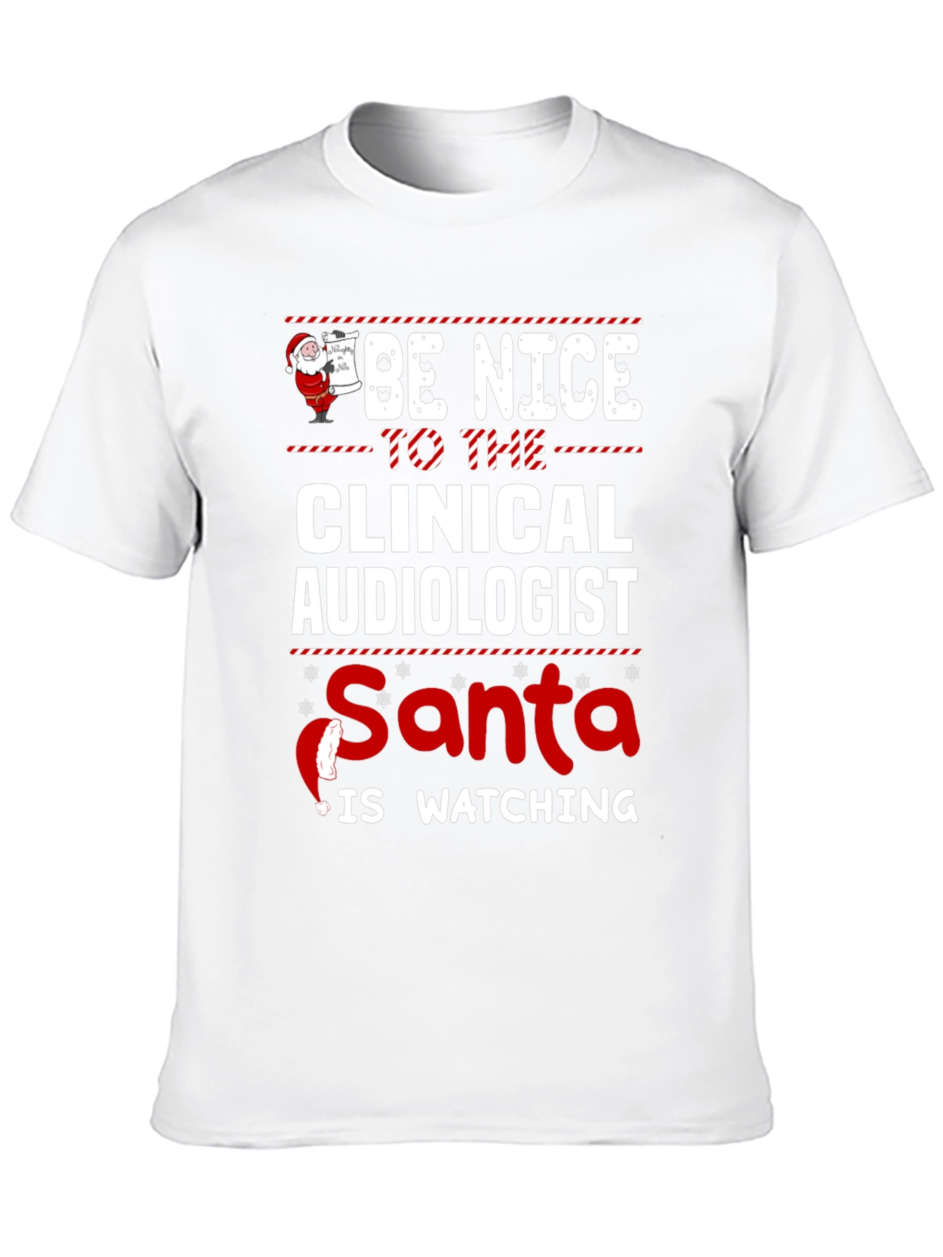 Clinical Audiologist Santa Watching T-Shirt