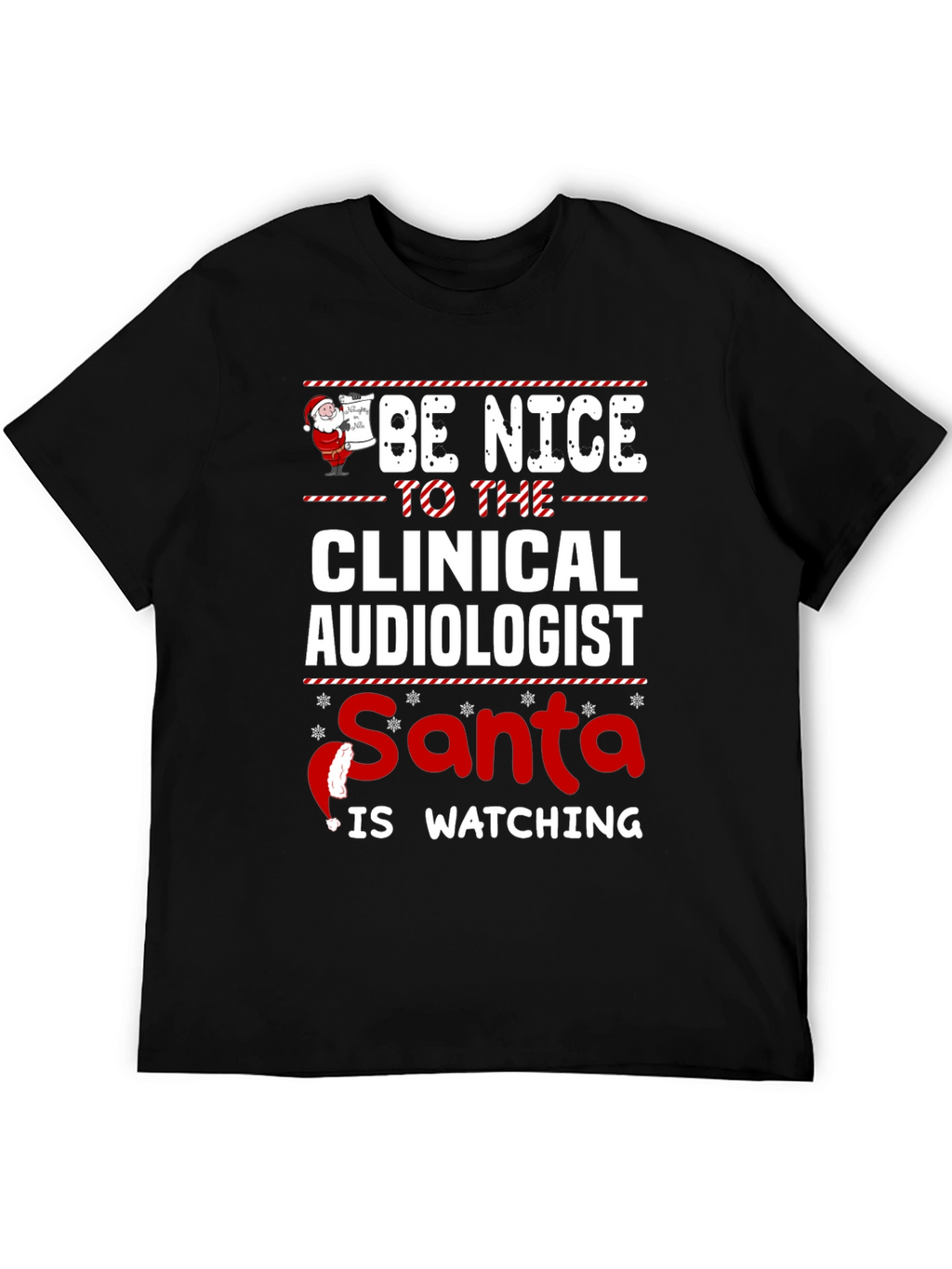 Clinical Audiologist Santa Watching T-Shirt