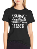 Leprechaun Sized St. Patricks Day T-Shirt