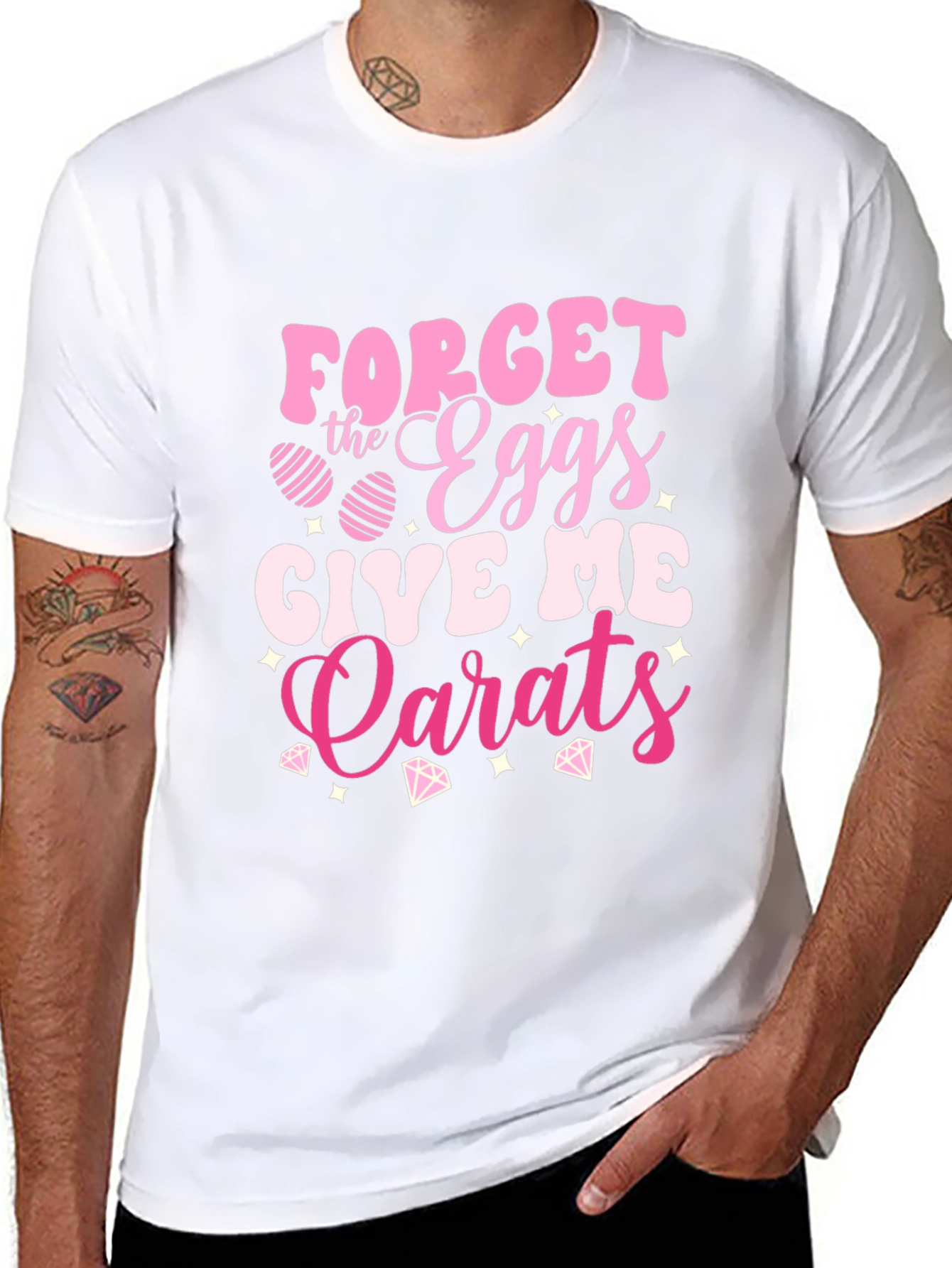 Forget the Eggs Give Me Carats Easter T-Shirt