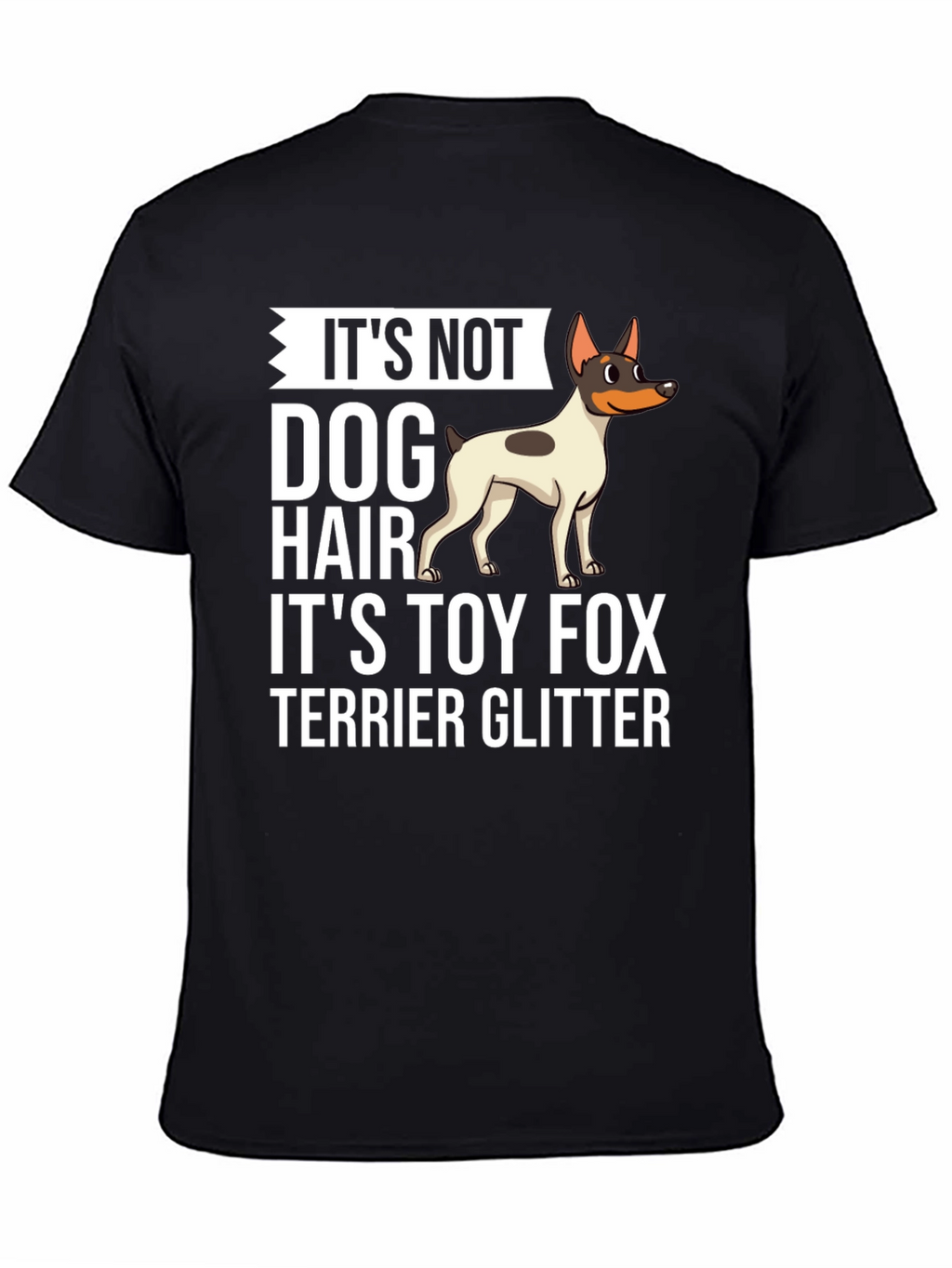 Toy Fox Terrier Glitter T-Shirt - Dog Lover Tee