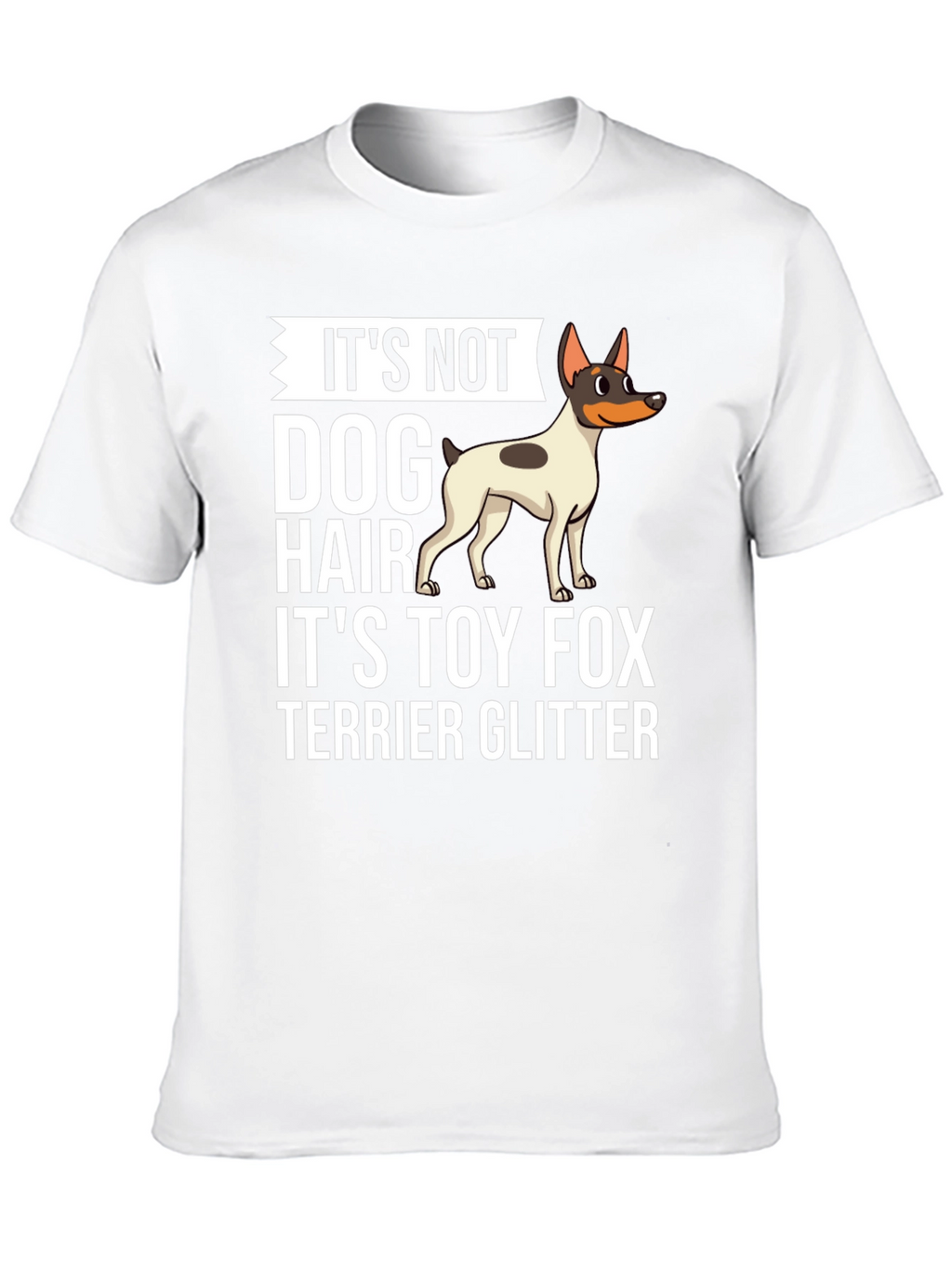 Toy Fox Terrier Glitter T-Shirt - Dog Lover Tee