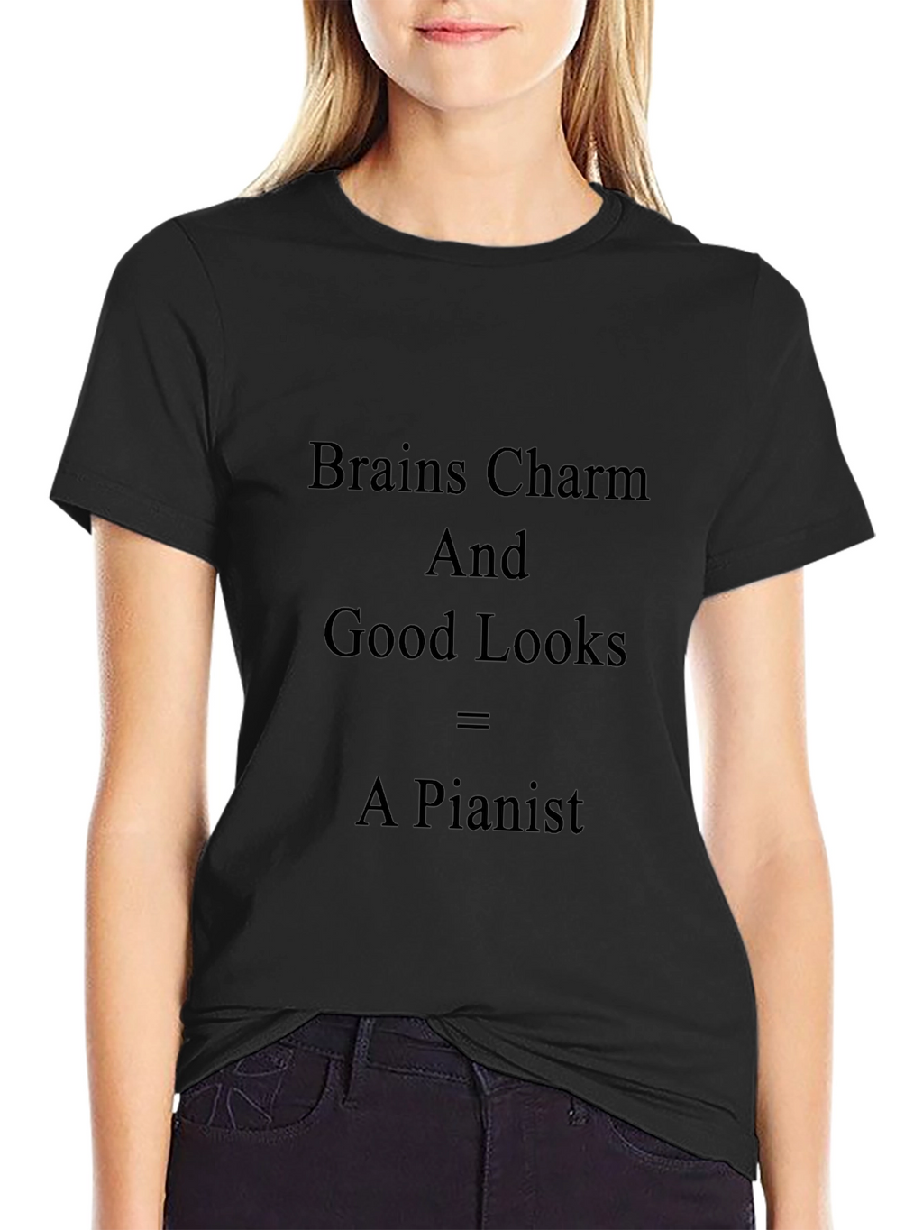 Brains Charm Good Looks = A Pianist T-Shirt