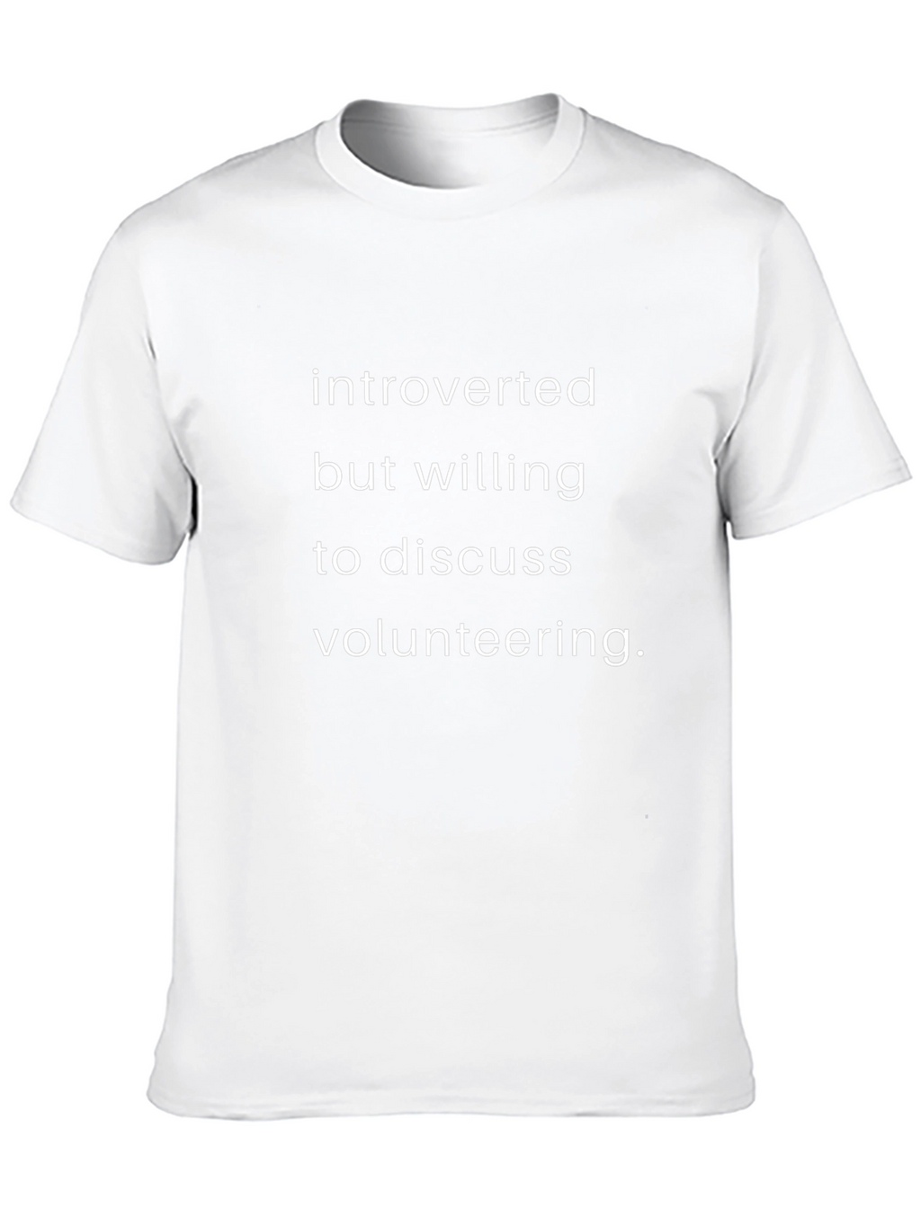 Introverted Volunteering Graphic Tee