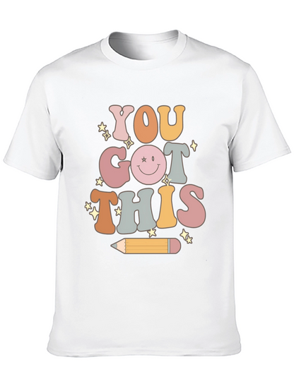 You Got This! Unisex Graphic Tee