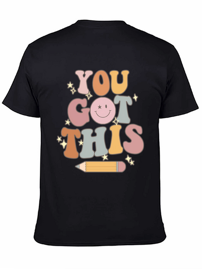 You Got This! Unisex Graphic Tee
