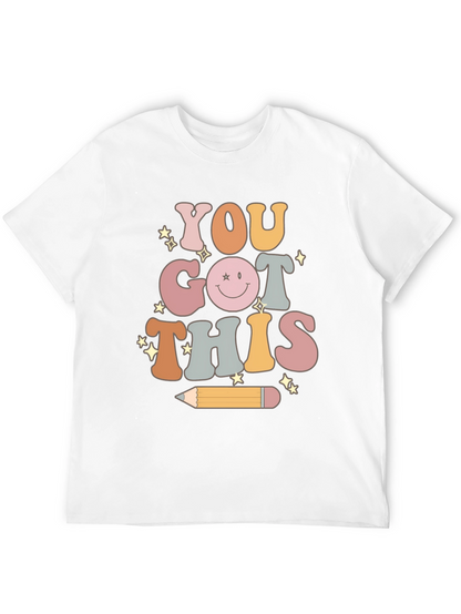 You Got This! Unisex Graphic Tee