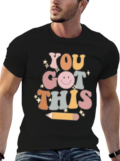 You Got This! Unisex Graphic Tee