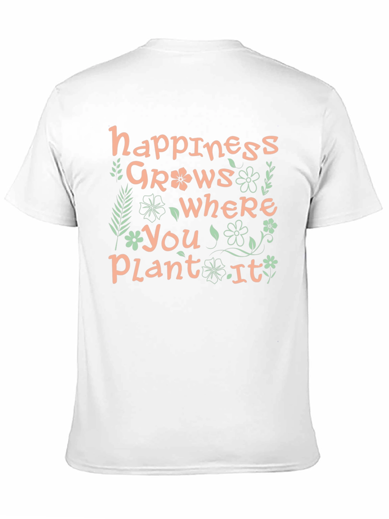 Happiness Grows T-Shirt