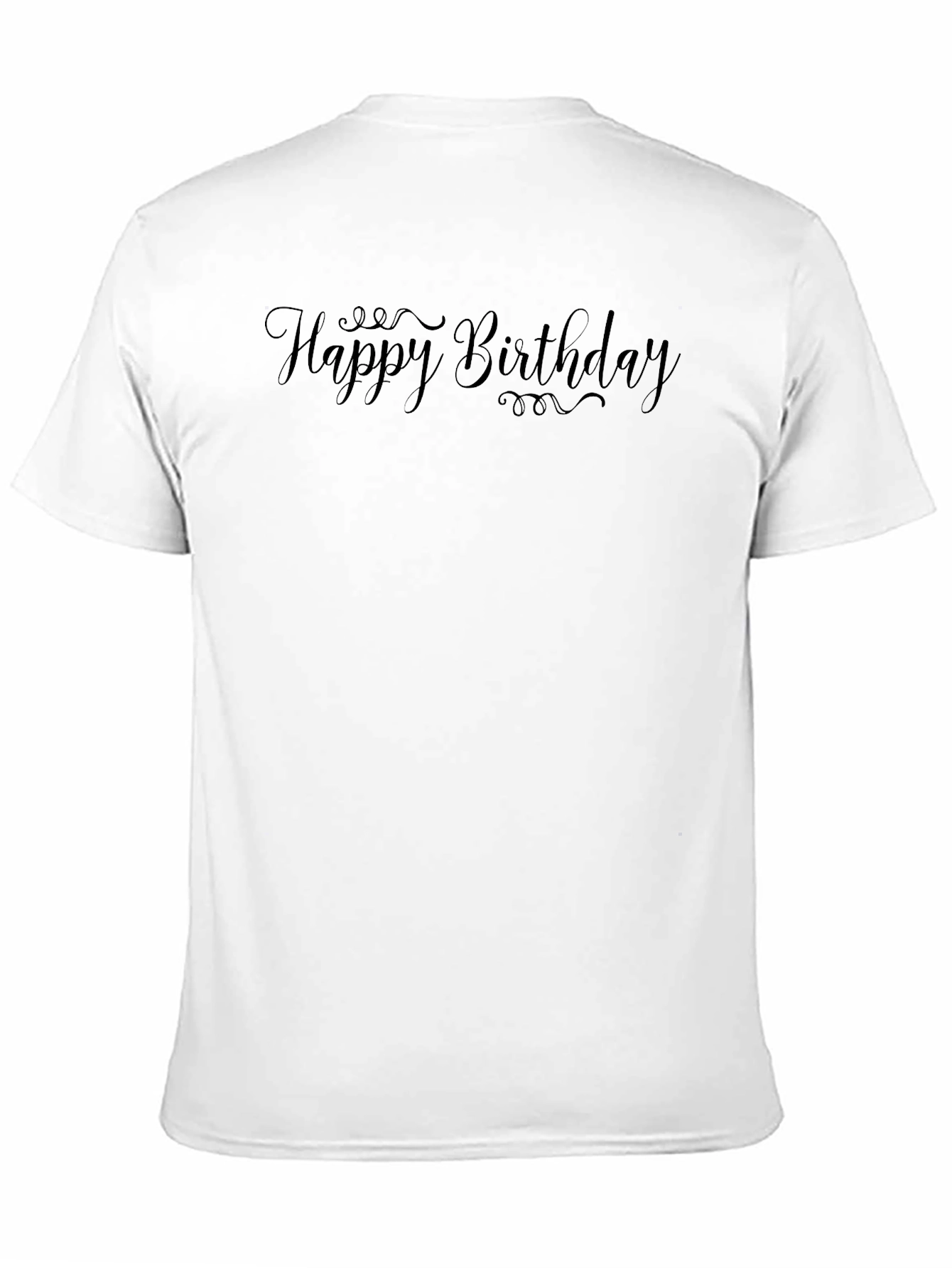 Happy Birthday Black Tee Shirt