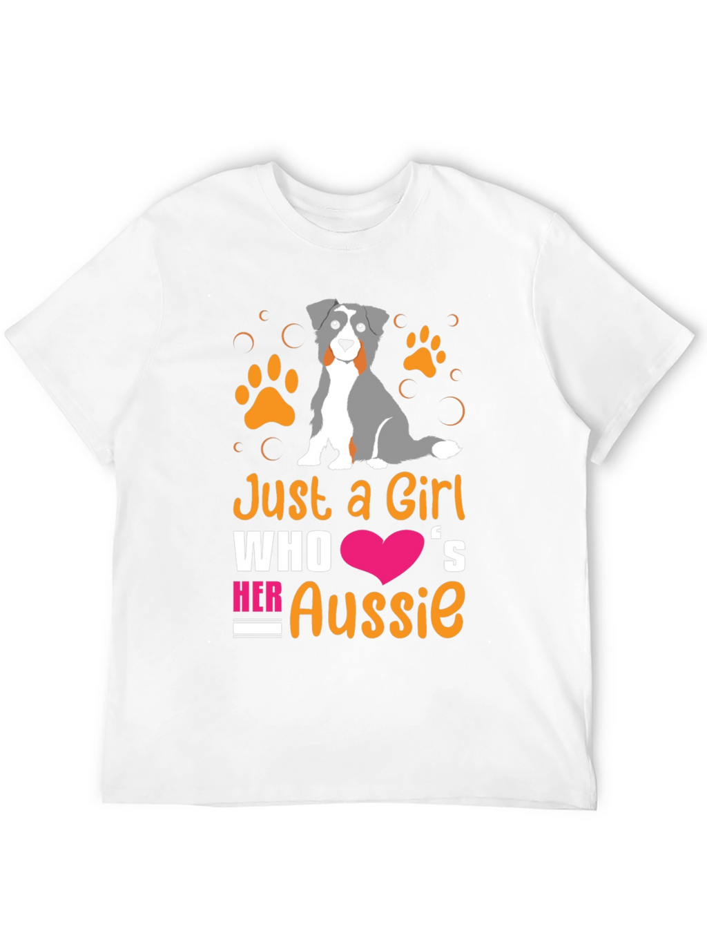 Just a Girl Who Loves Her Aussie T-Shirt