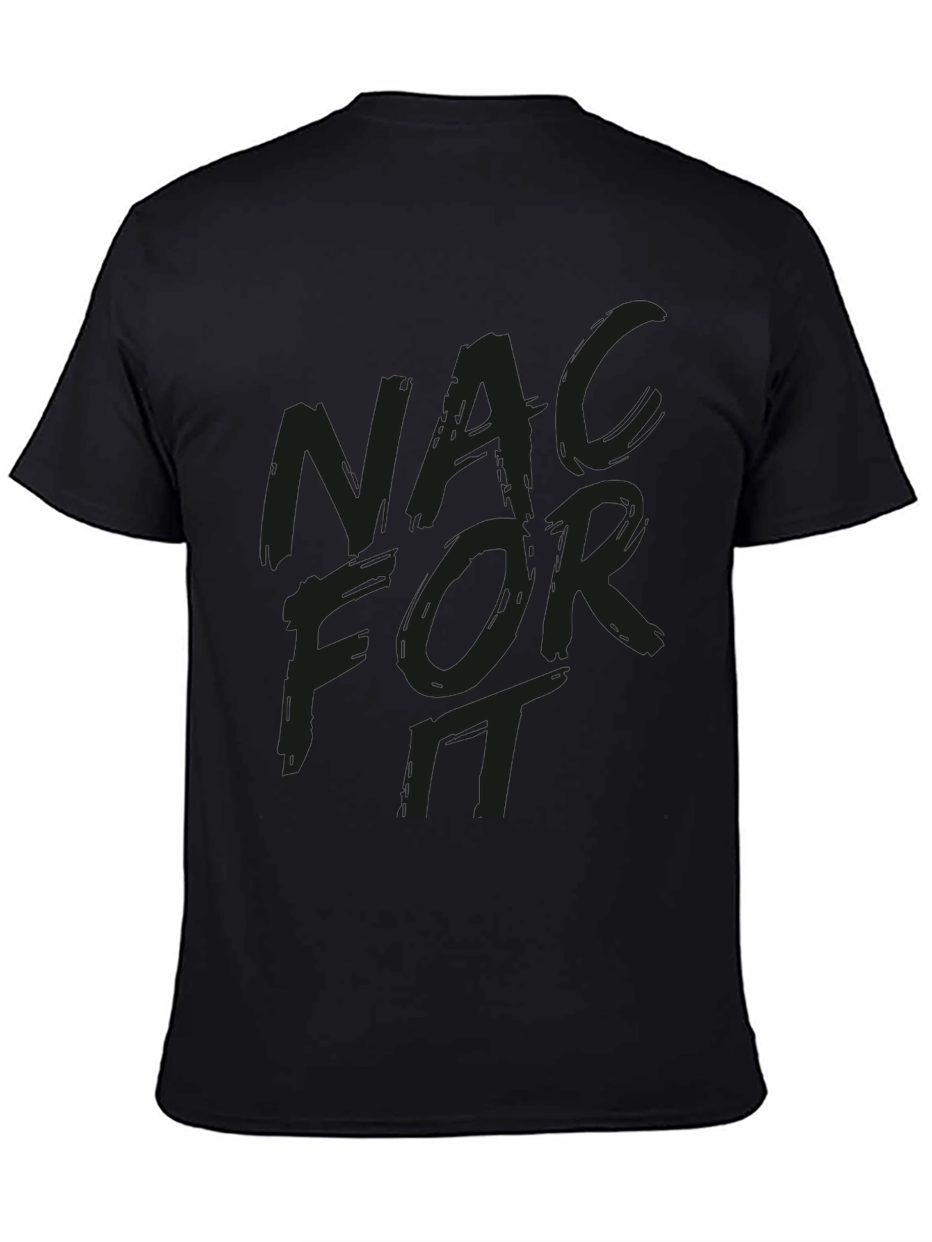 NAC For It Graphic T-Shirt -  Trendy Casual Wear