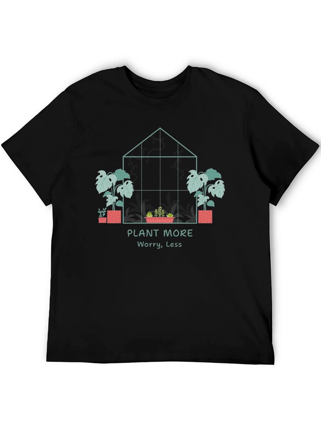 Plant More Worry Less Graphic Tee