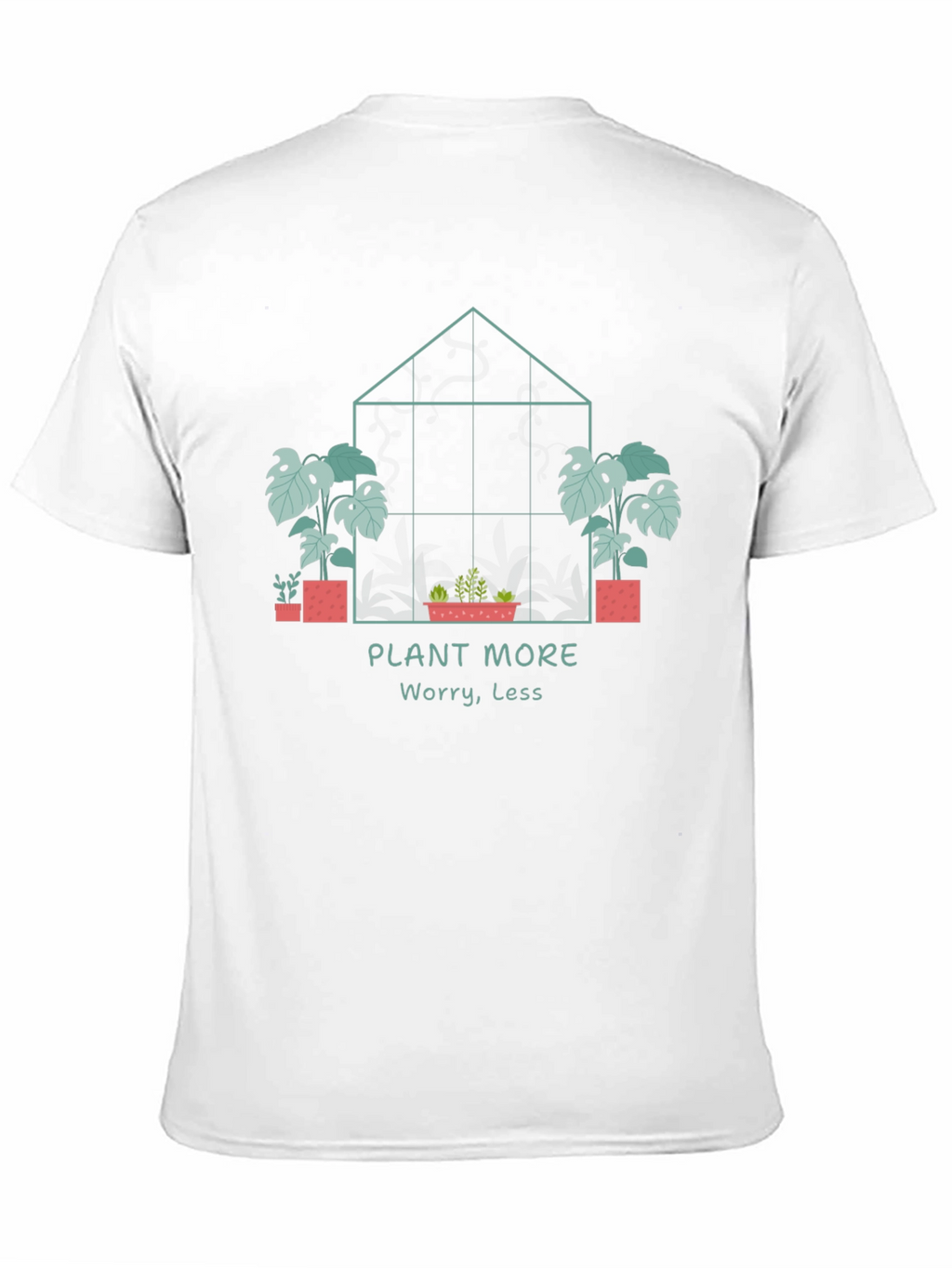 Plant More Worry Less Graphic Tee