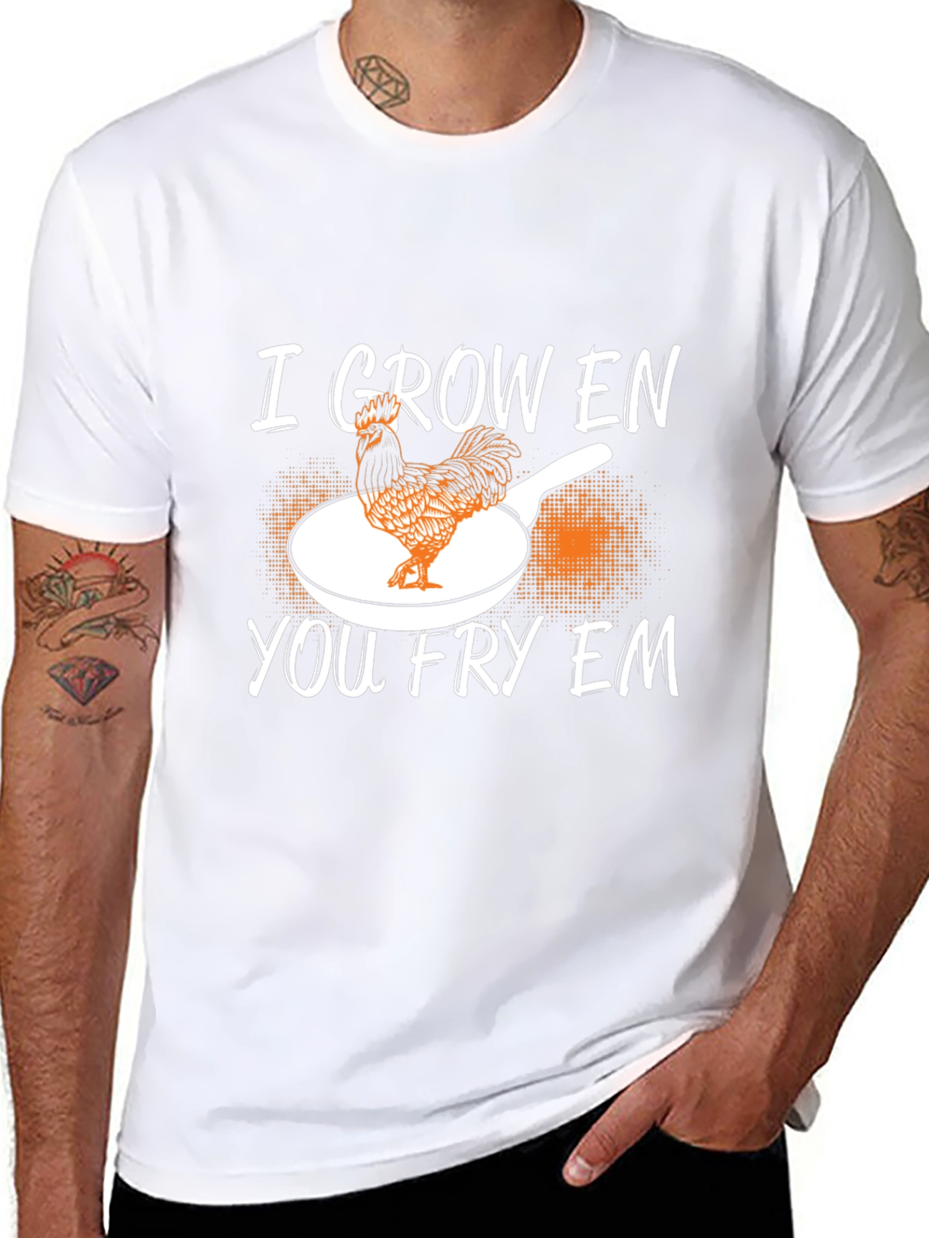 I Grow Em You Fry Em Chicken Graphic T-Shirt