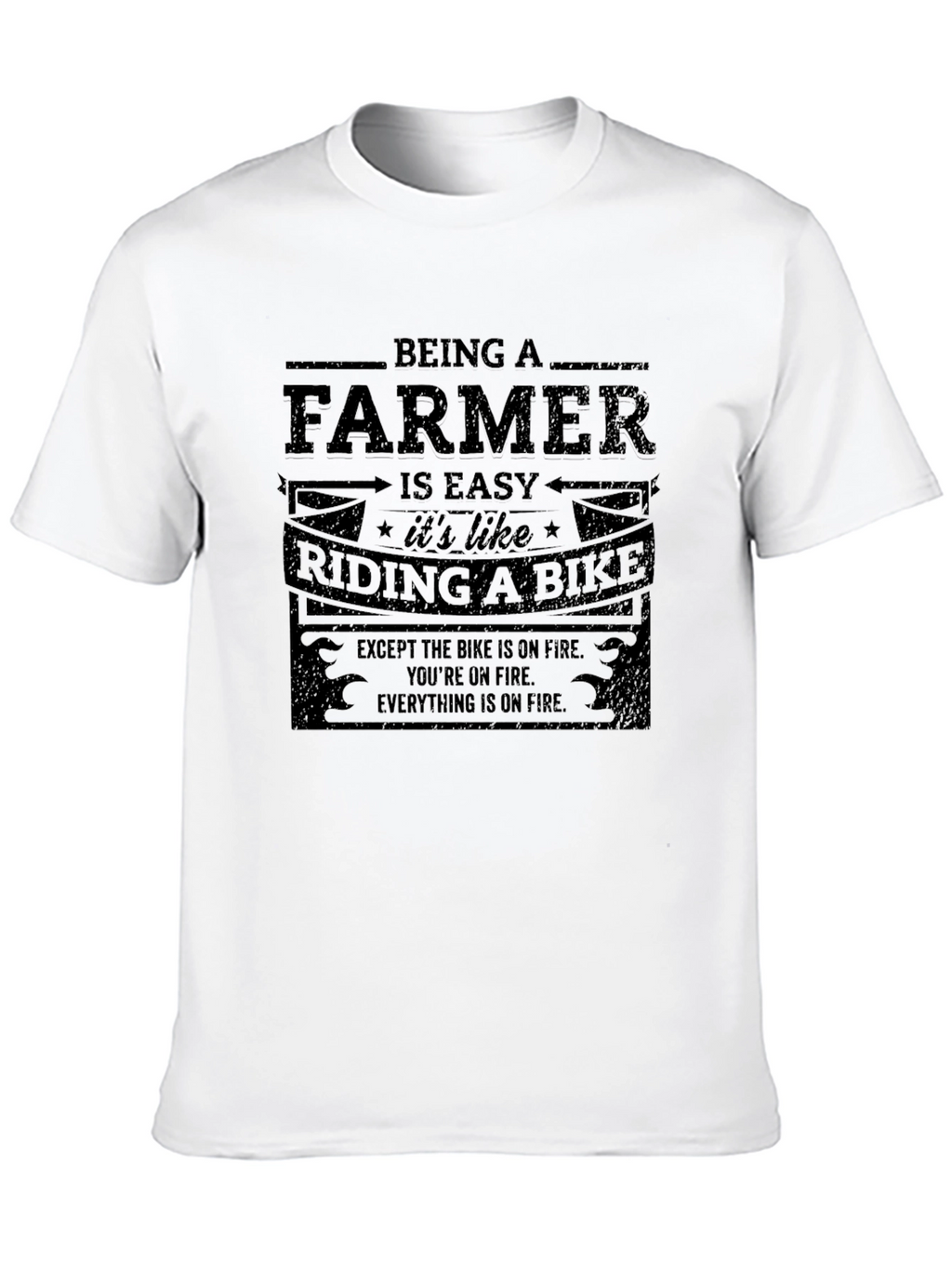 Funny Farmer T-Shirt: Riding a Bike on Fire