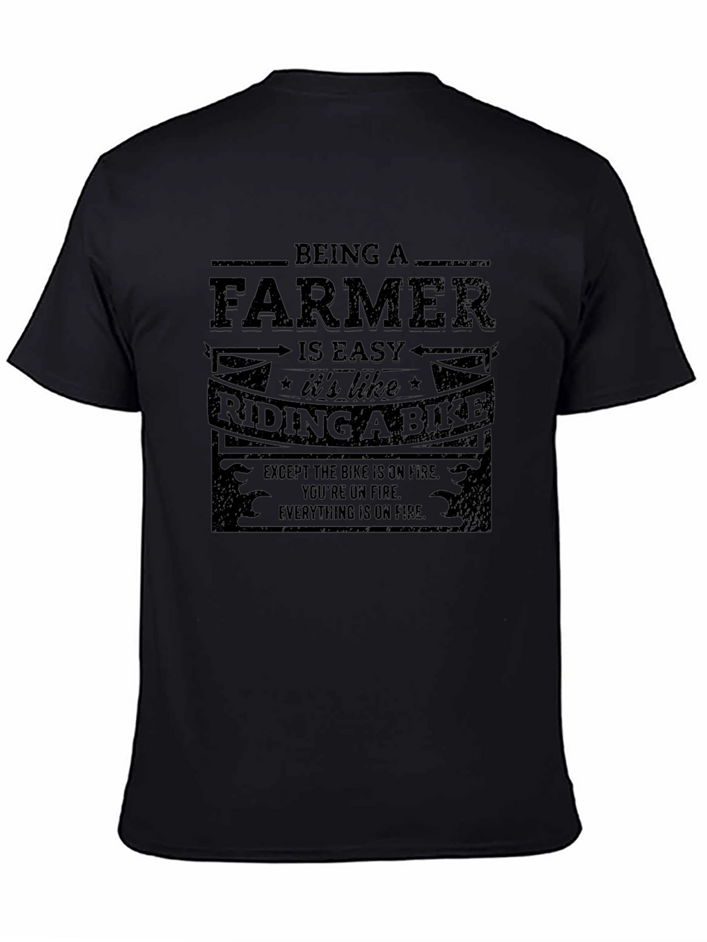Funny Farmer T-Shirt: Riding a Bike on Fire
