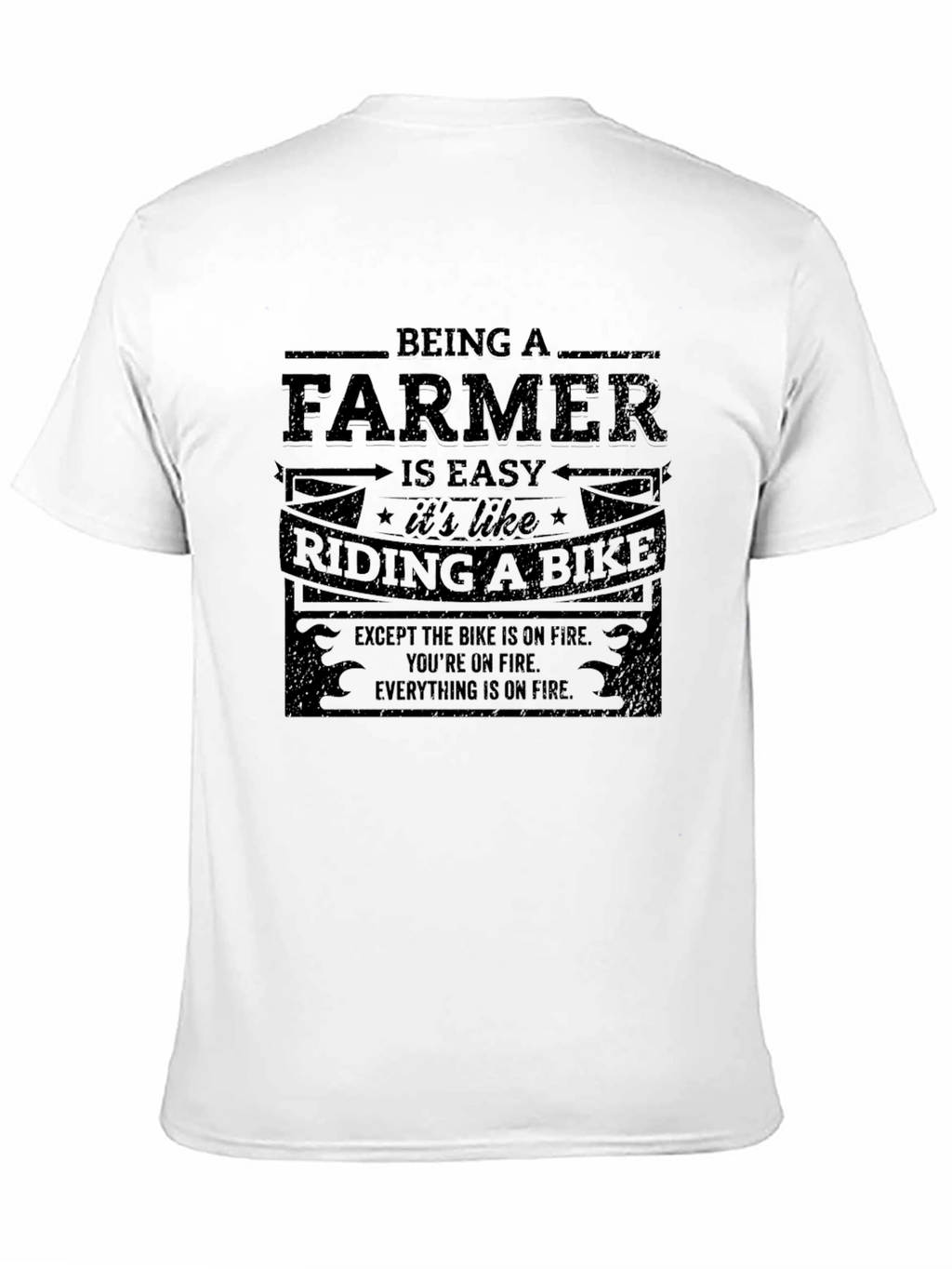 Funny Farmer T-Shirt: Riding a Bike on Fire