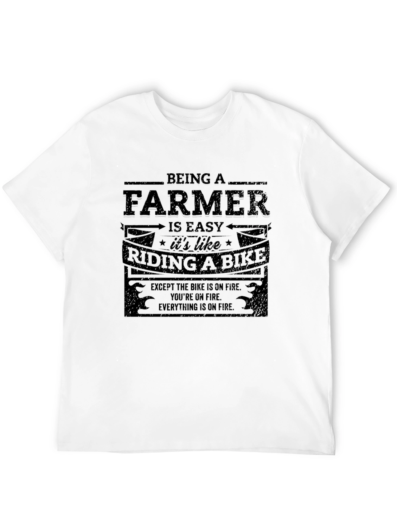 Funny Farmer T-Shirt: Riding a Bike on Fire