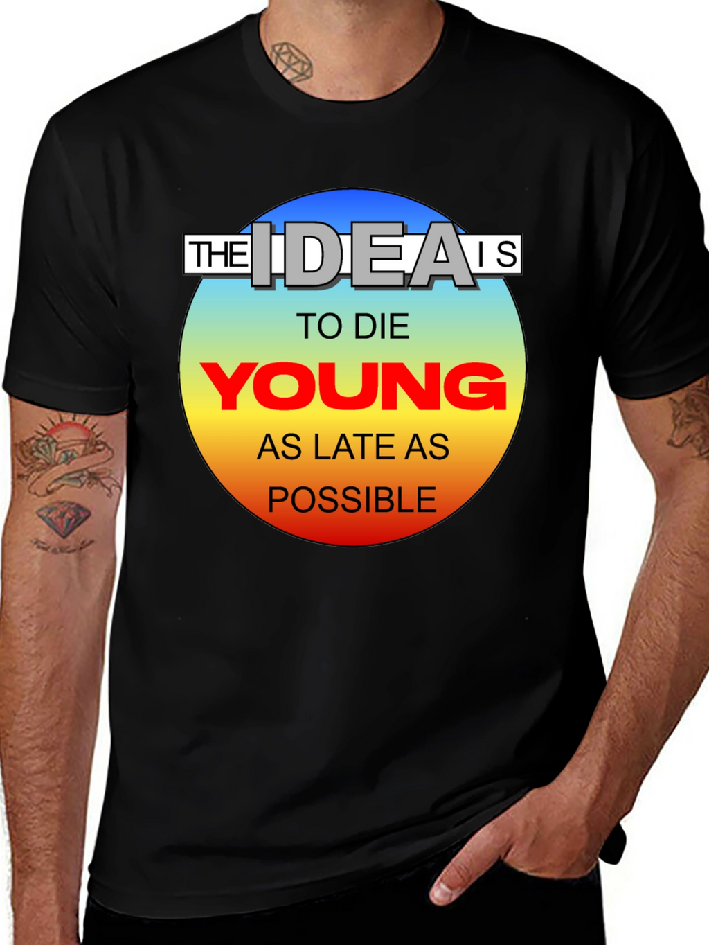 Die Young T-Shirt - Live Life to the Fullest!