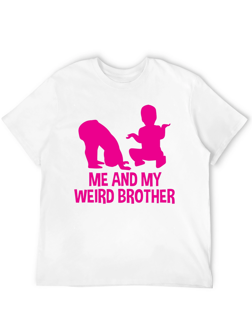 Me and My Weird Brother T-Shirt