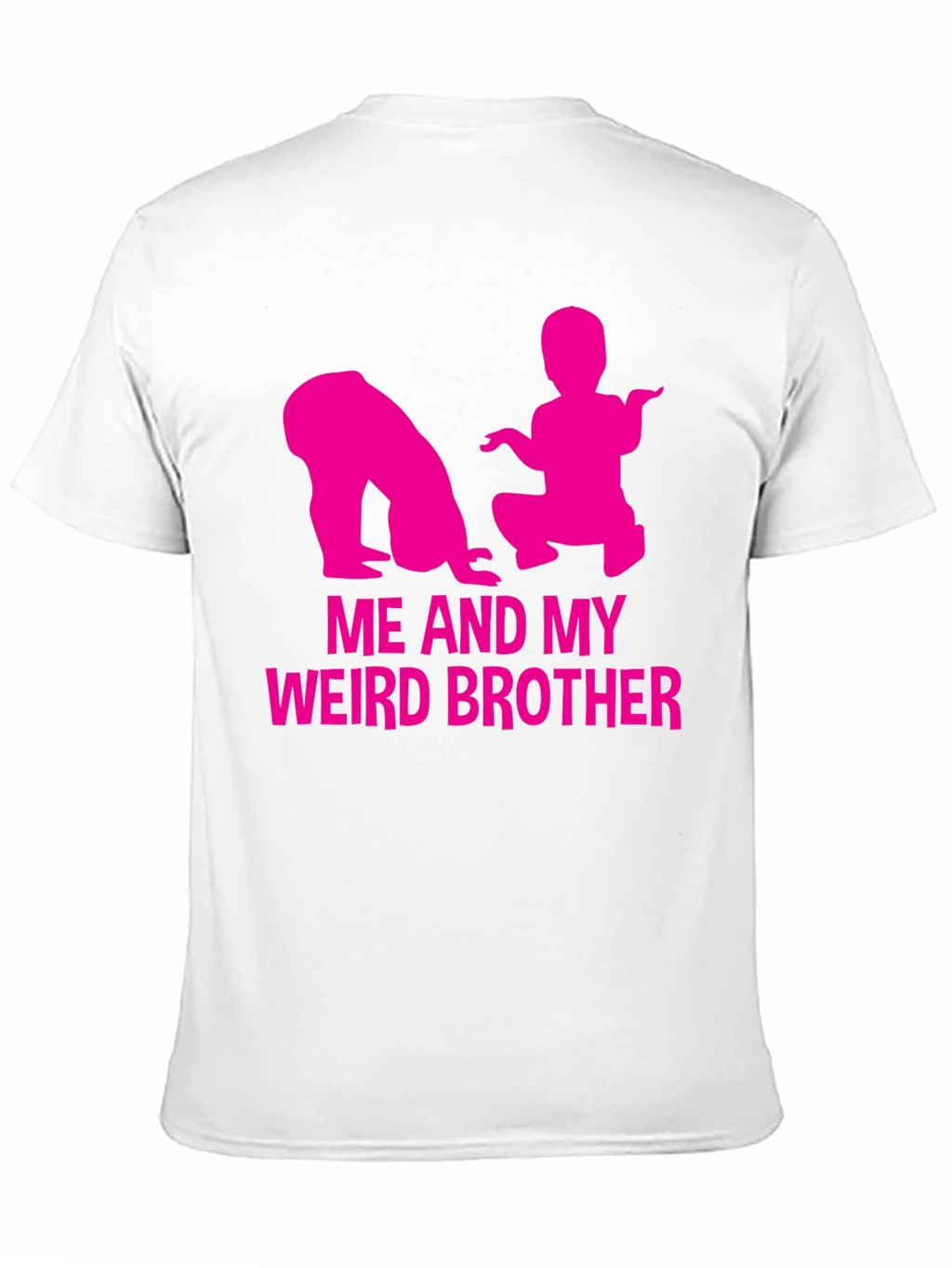 Me and My Weird Brother T-Shirt