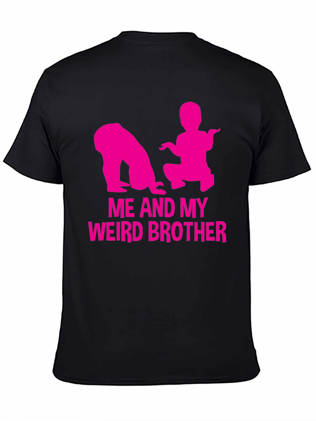 Me and My Weird Brother T-Shirt