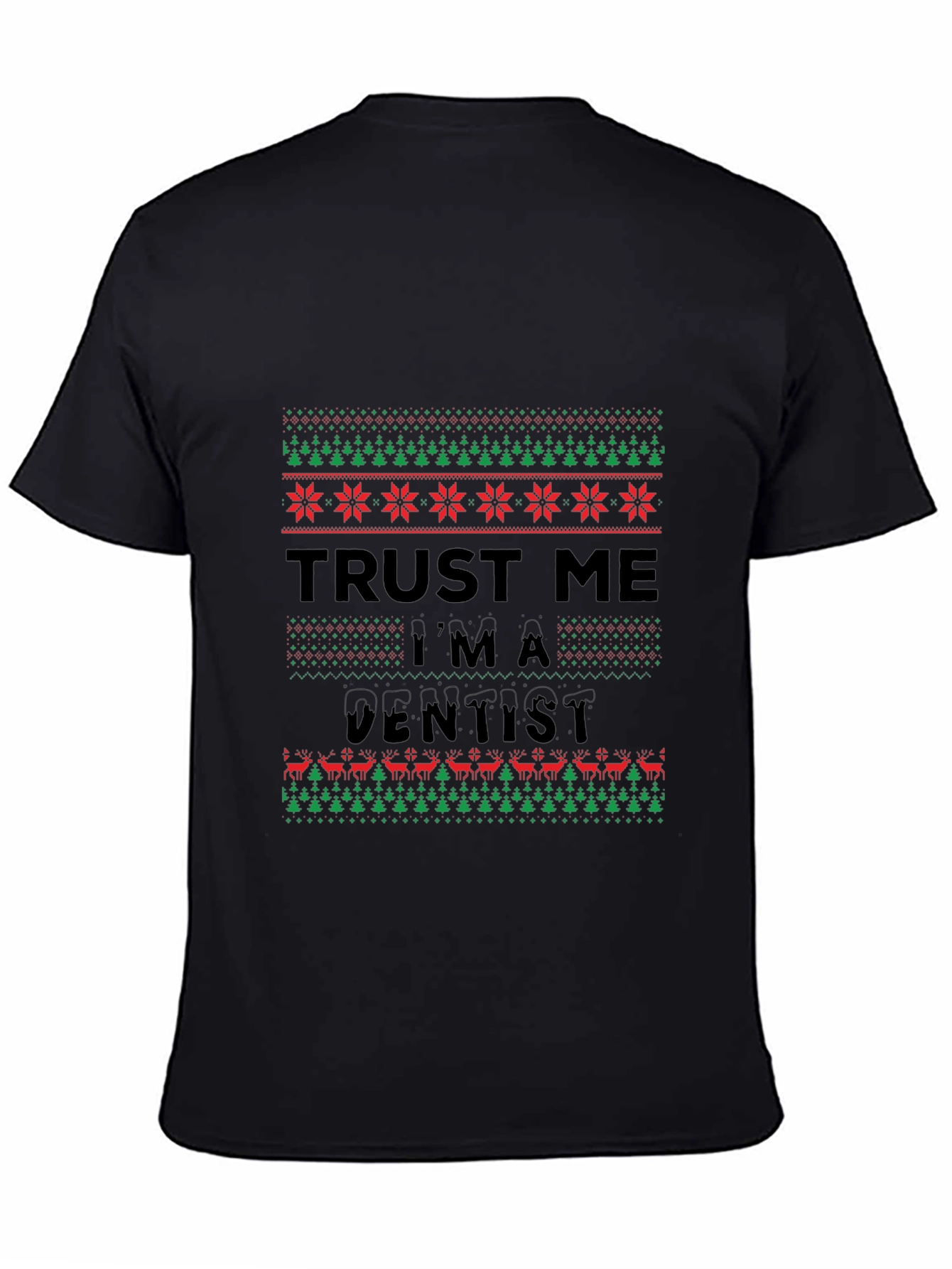 Funny Trust Me Im A Dentist Christmas T-Shirt