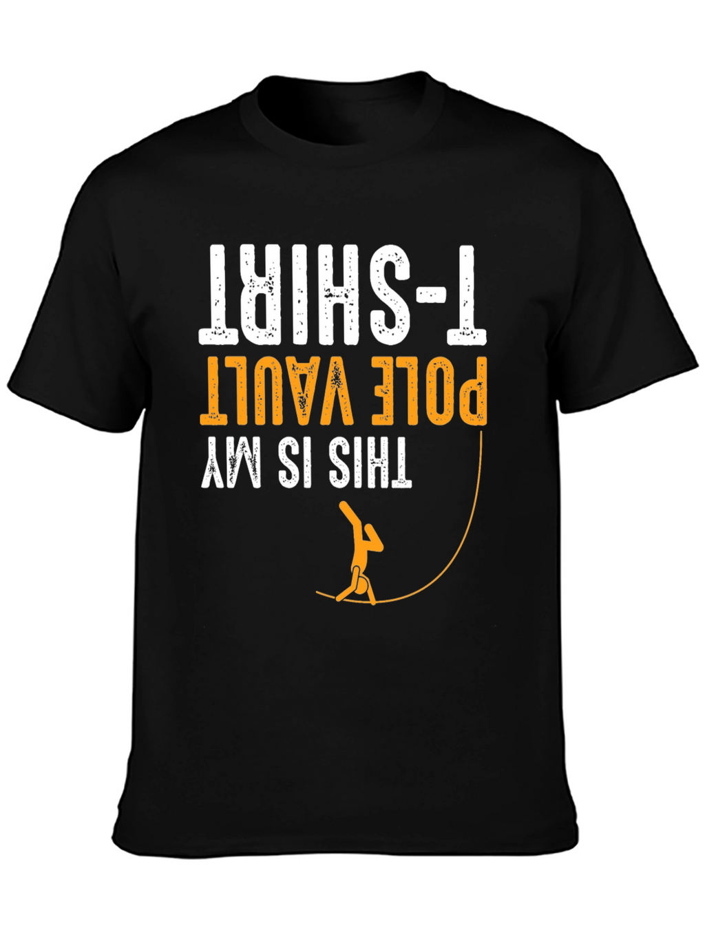 Pole Vault T-Shirt: This is My Pole Vault T-Shirt!