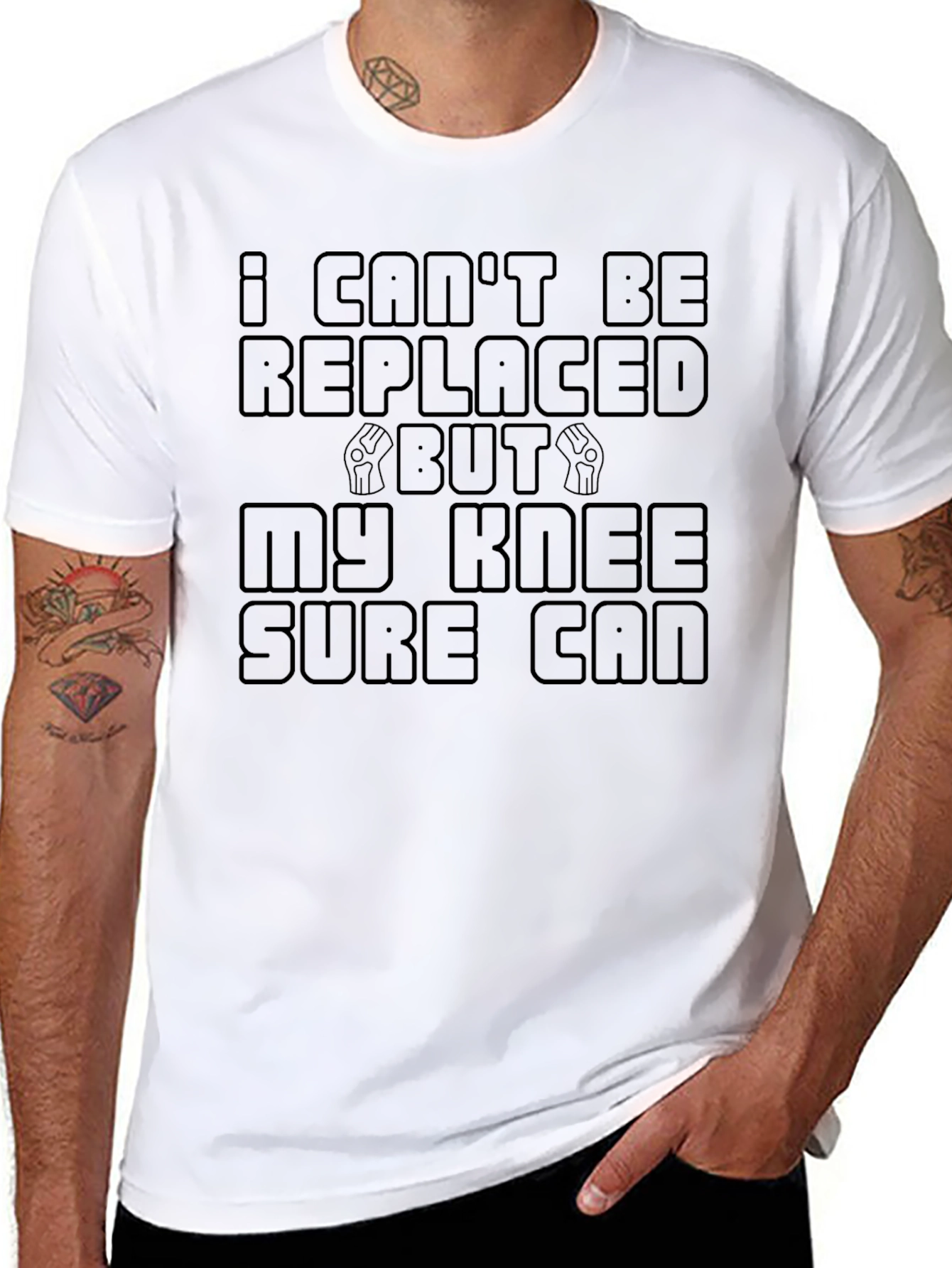 Funny Knee Replacement T-Shirt - I Cant Be Replaced