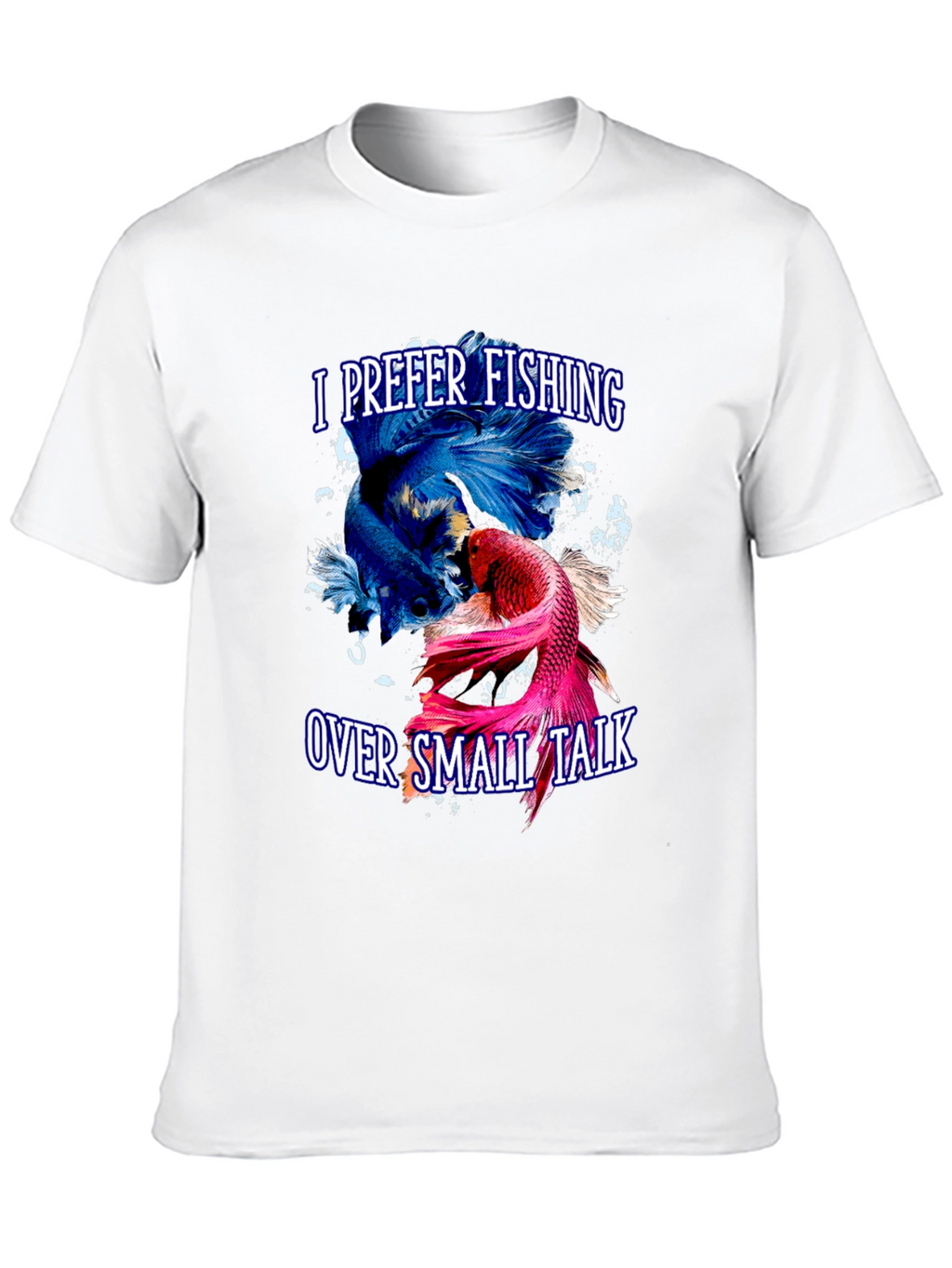Fishing Over Small Talk T-Shirt - Angler Gift