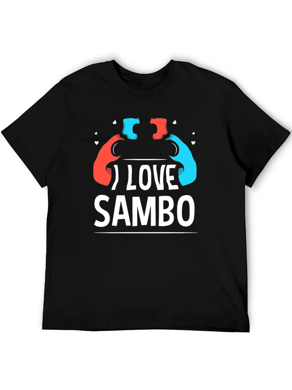 I Love Sambo T-Shirt - Wrestling Sport Tee
