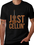 Just Cellin T-Shirt - Music Lover Tee
