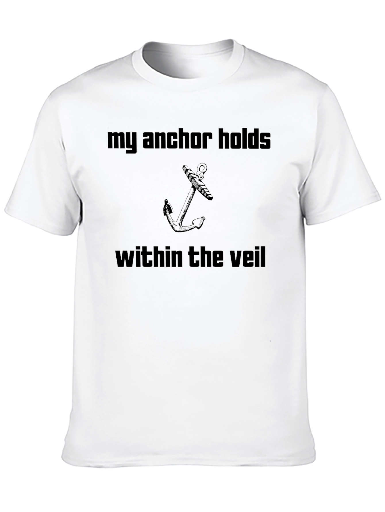 My Anchor Holds T-Shirt - Christian Graphic Tee