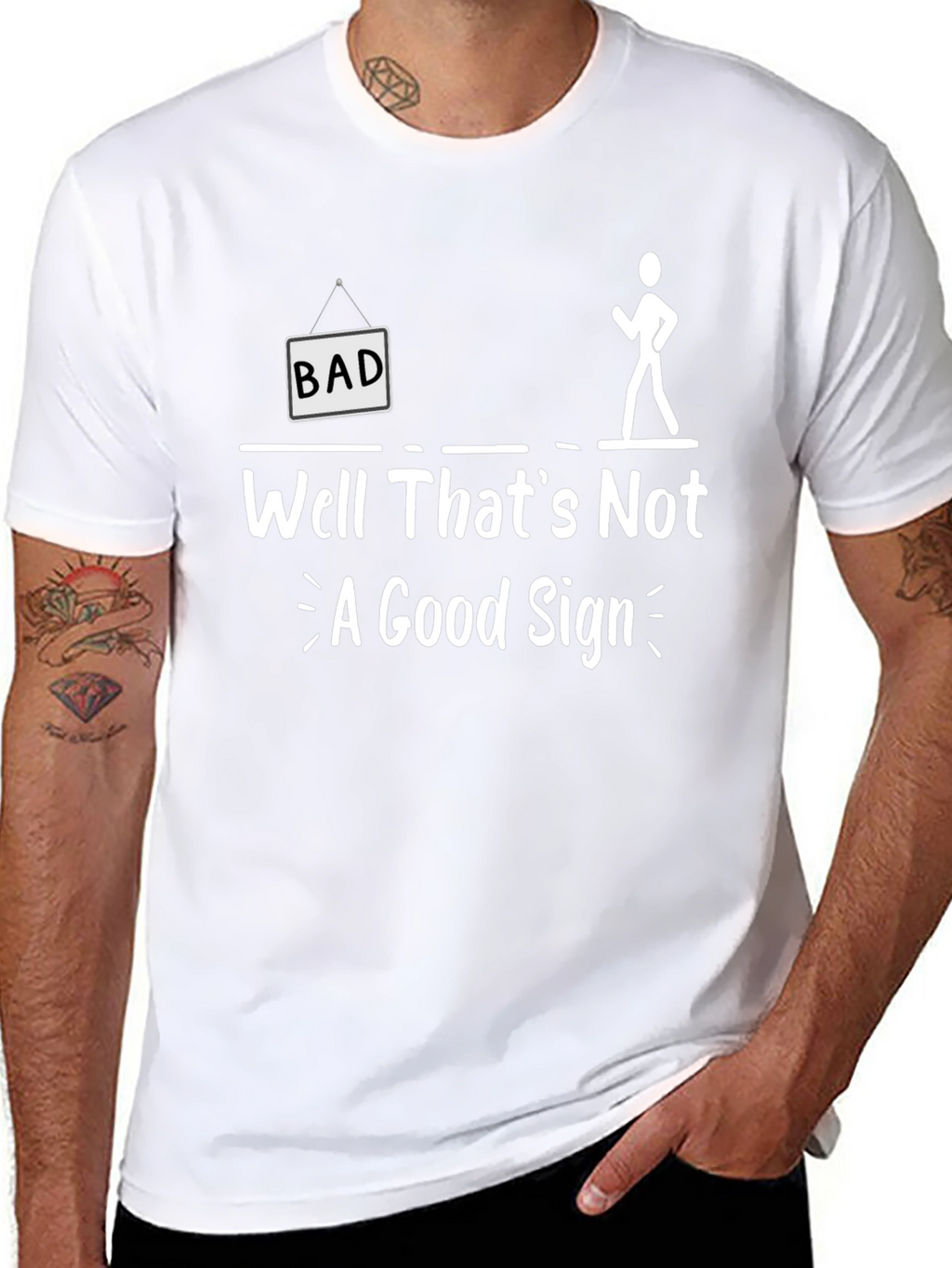 Funny Bad Sign Graphic Tee