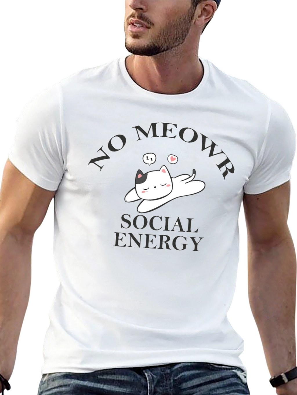 No Meowr Social Energy T-Shirt - Relaxed Cat Design