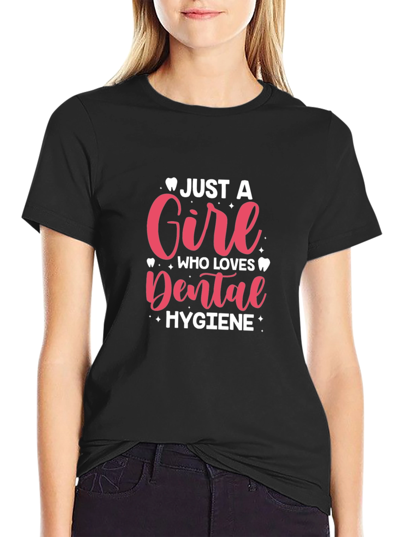 Dental Hygiene T-Shirt - Just a Girl Who Loves Teeth