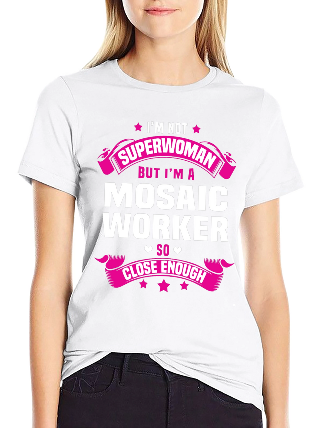 Mosaic Worker T-Shirt: Im Not Superwoman