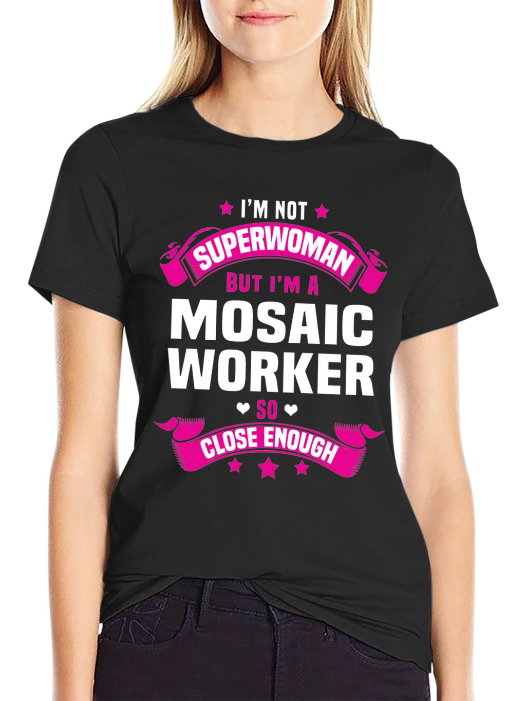 Mosaic Worker T-Shirt: Im Not Superwoman