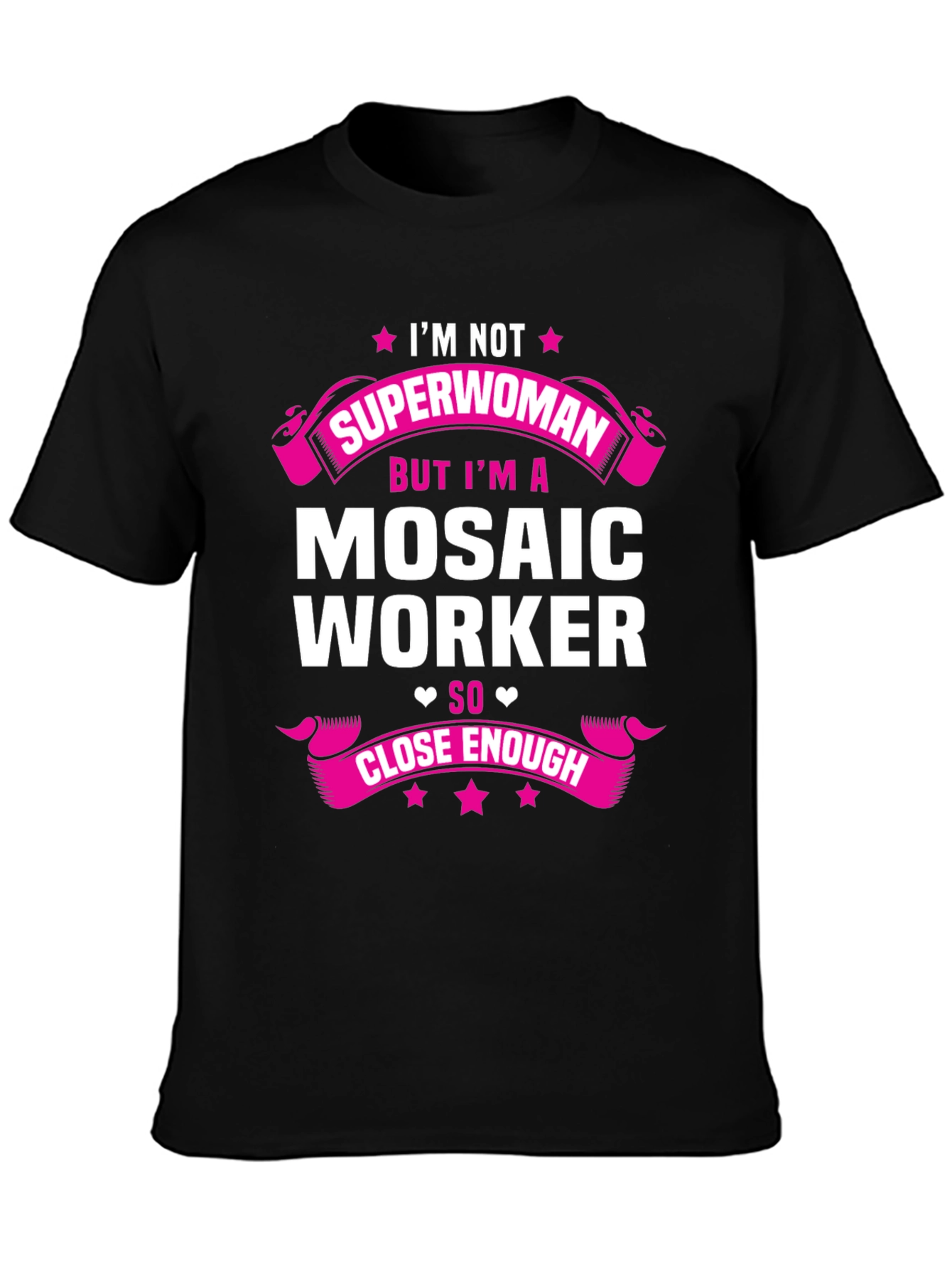 Mosaic Worker T-Shirt: Im Not Superwoman