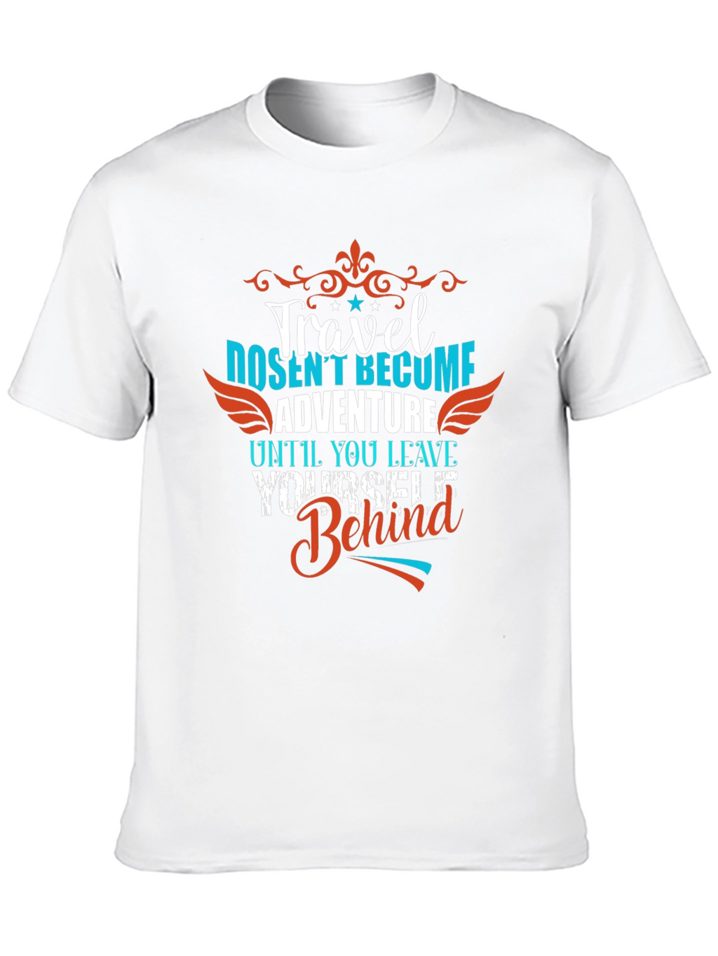 Travel Adventure Graphic Tee - Leave Yourself Behind