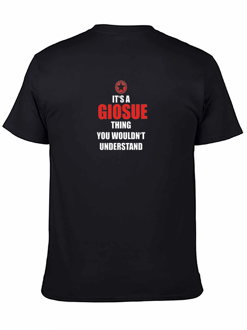 Its a Giosue Thing T-Shirt