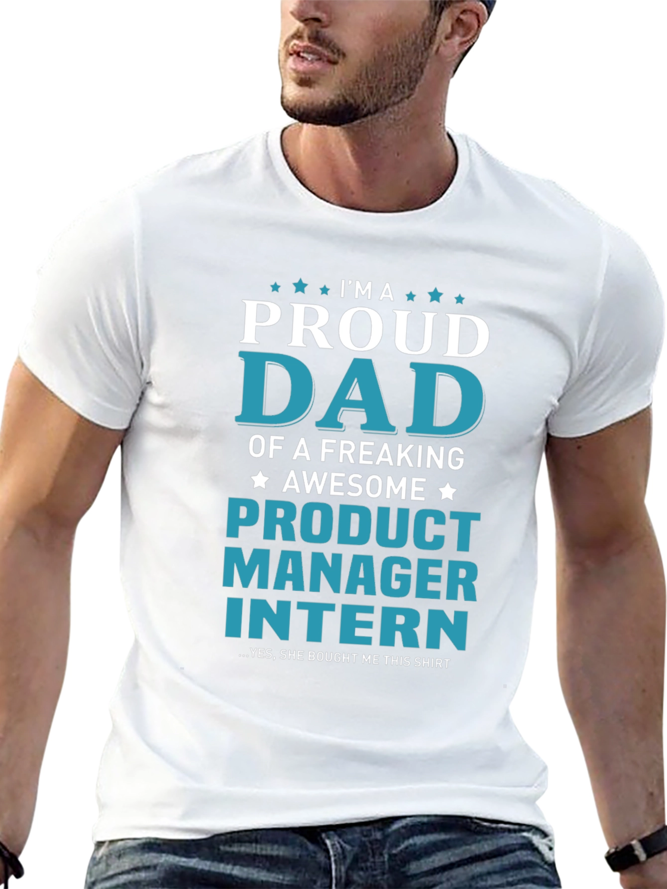 Proud Dad of a Product Manager Intern T-Shirt