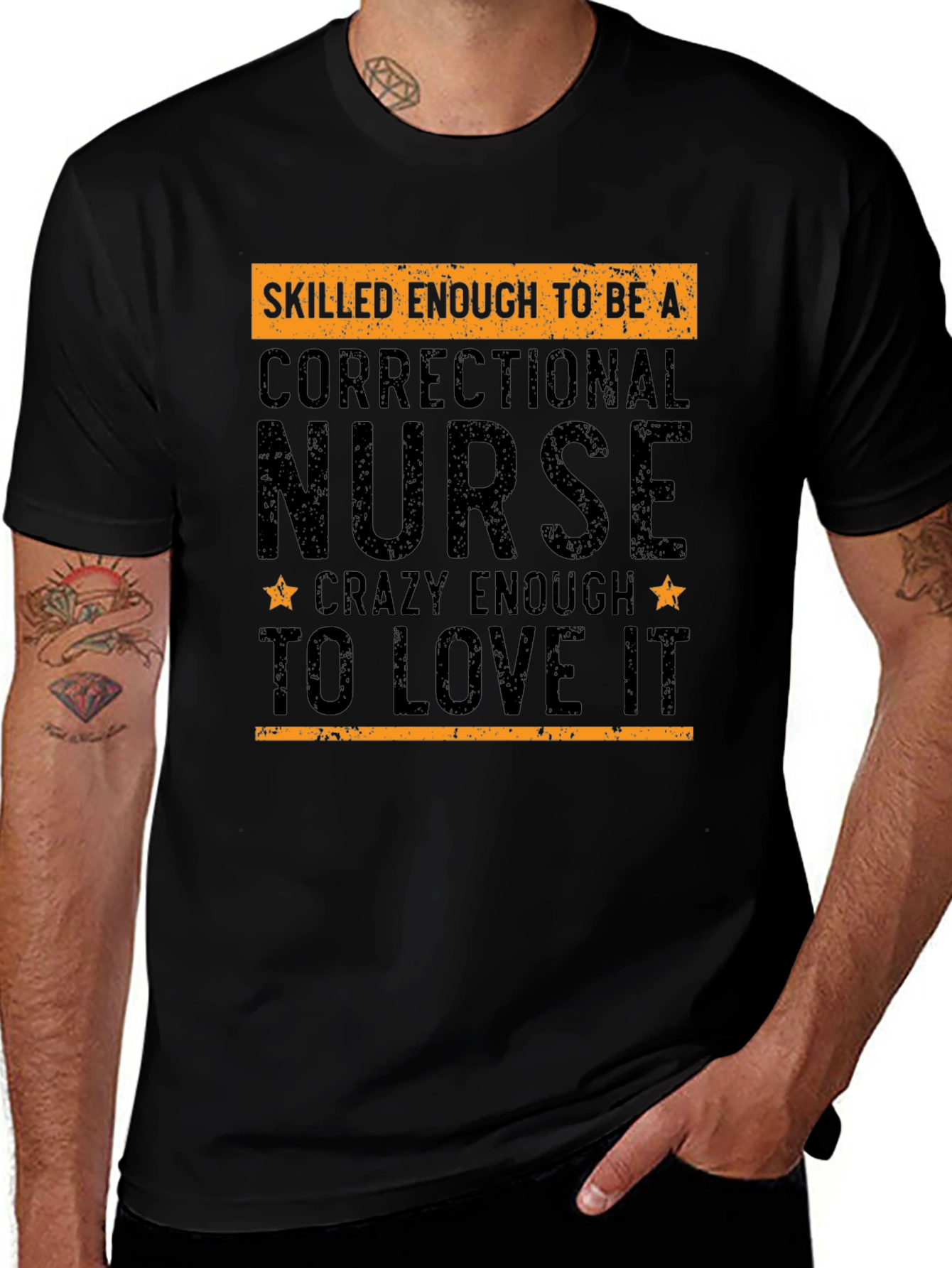Correctional Nurse T-Shirt: Skilled Enough Crazy Enough