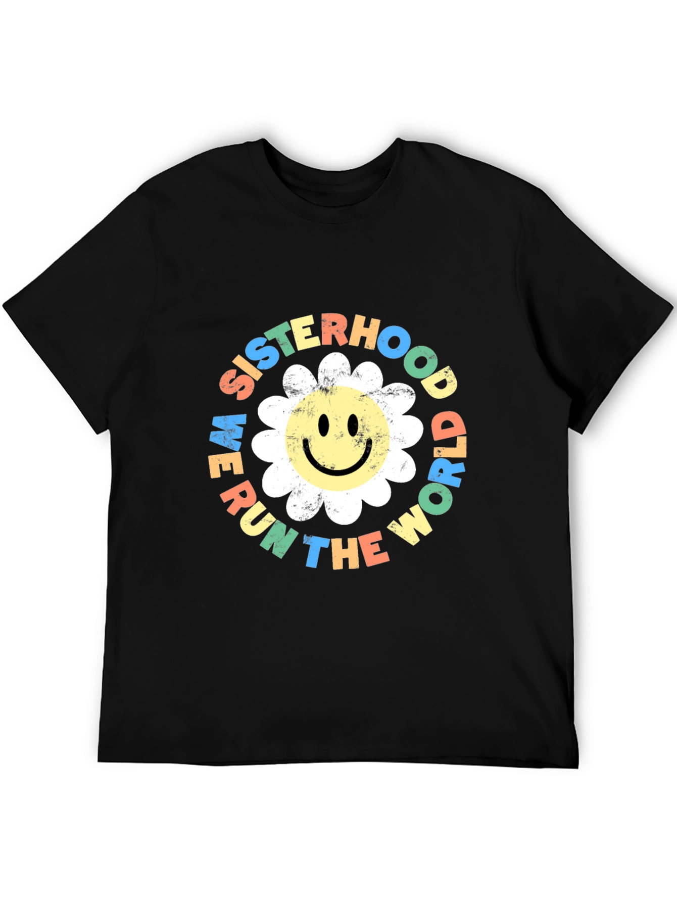 Sisterhood We Run The World T-Shirt
