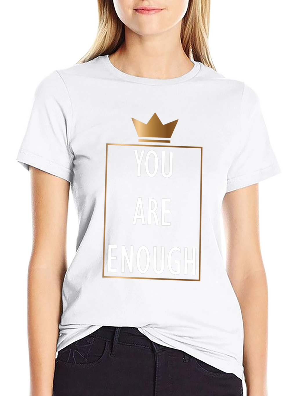 You Are Enough Graphic Tee - Motivational Crown Design
