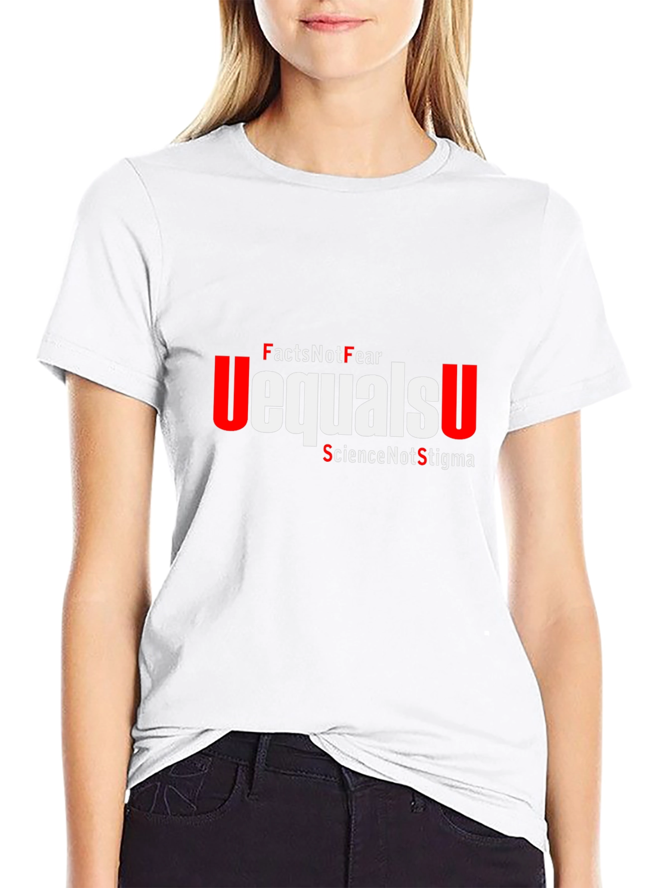Facts Not Fear Equals U T-Shirt