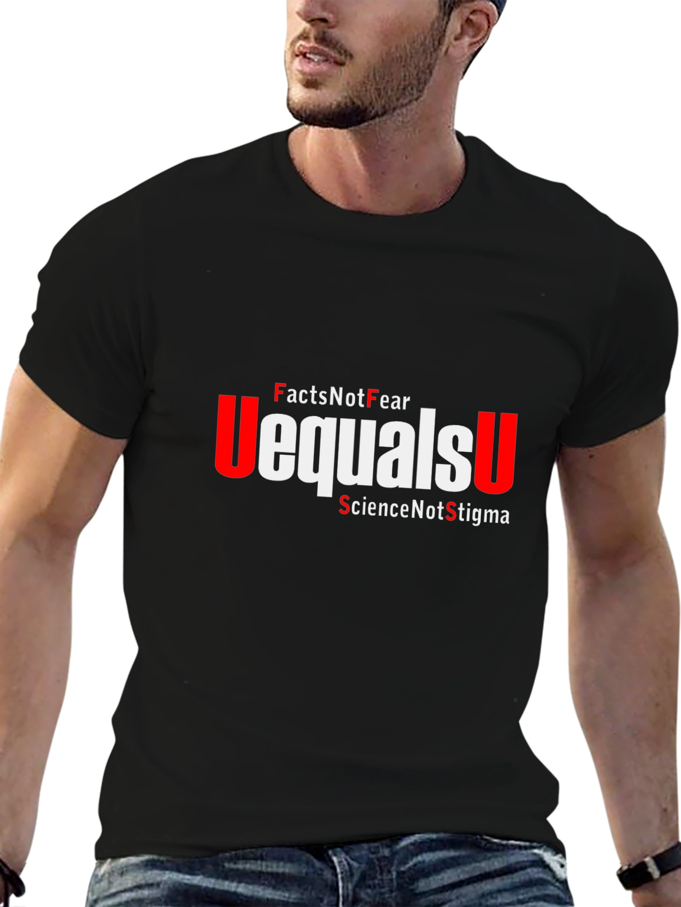 Facts Not Fear Equals U T-Shirt
