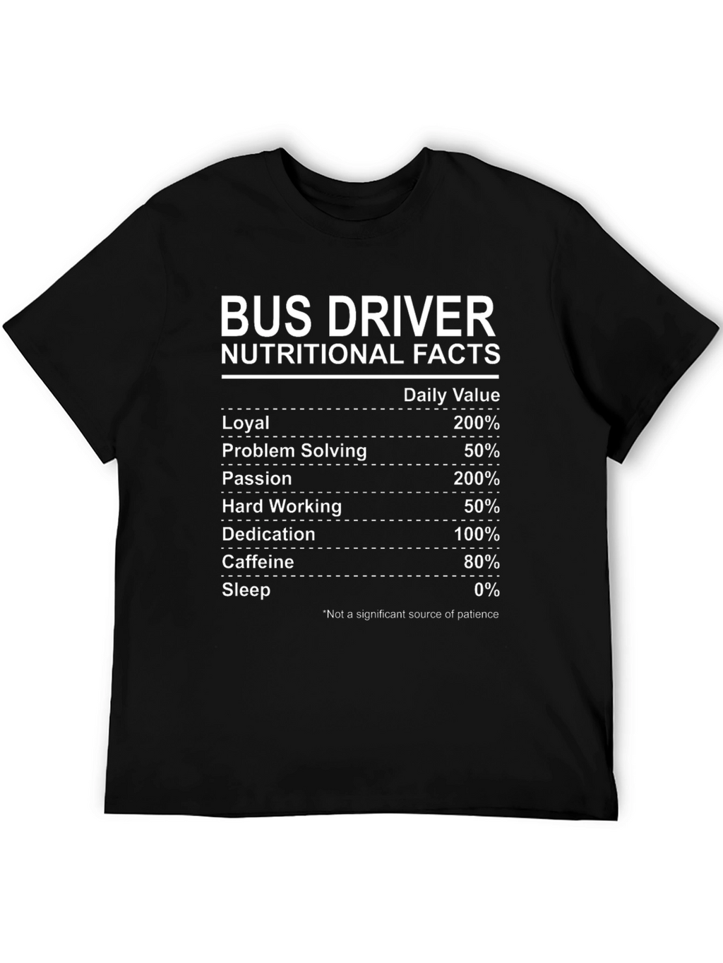 Bus Driver Nutritional Facts T-Shirt
