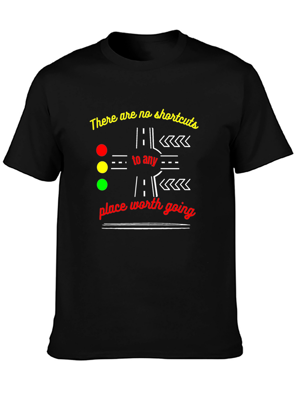 No Shortcuts Graphic Tee - Motivational T-Shirt